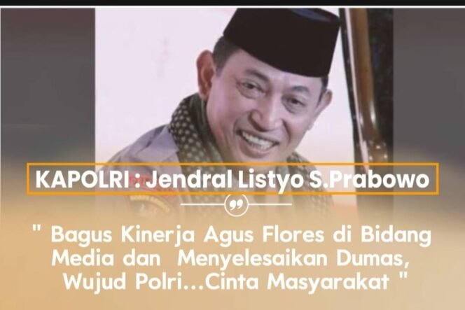 
 Kapolri Apresiasi Kinerja Agus Flores di Bidang Media dan Penyelesaian Dumas