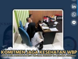 Komitmen Jaga Kesehatan WBP Lapas Pasir Pengarayan Ikut Program Skrining TBC
