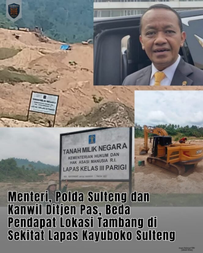 
 Menteri ESDM : Silakan Bertindak Polisi , Di Kayuboko Sulteng Ada Alat Besar di IPR