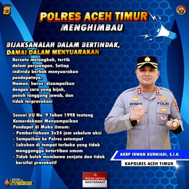 
 Kisruh di Beberapa Wilayah, Kapolres Aceh Timur Menghimbau Warga Agar Jangan Mudah Terprovokasi