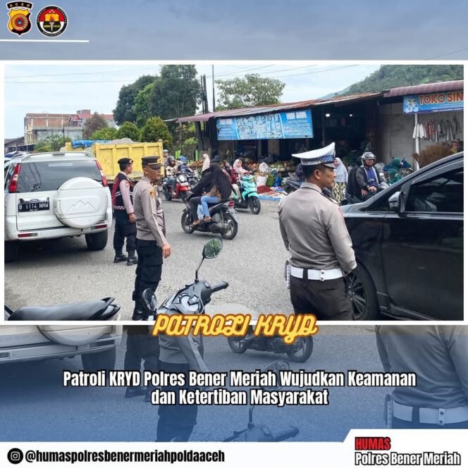 
 Patroli KRYD Polres Bener Meriah Wujudkan Keamanan Dan Ketertiban Masyarakat