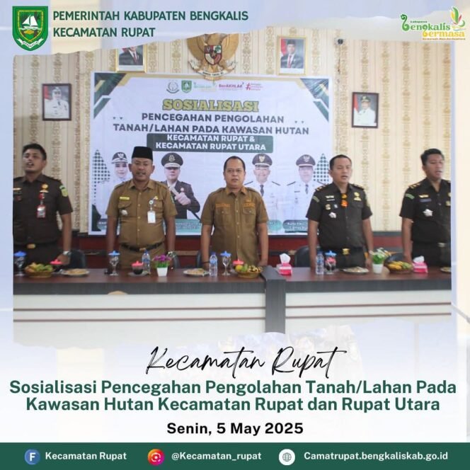 
 Camat Rupat Buka Sosialisasi Pencegahan Pengolahan Tanah dan Lahan di Kawasan Hutan