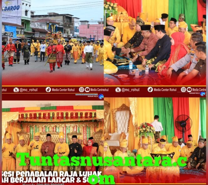 
 Bupati dan Wakil Bupati Rohul kuti Prosesi Penabalan Raja Luhak Rambah Tengku Haji Afrizal Dachlan
