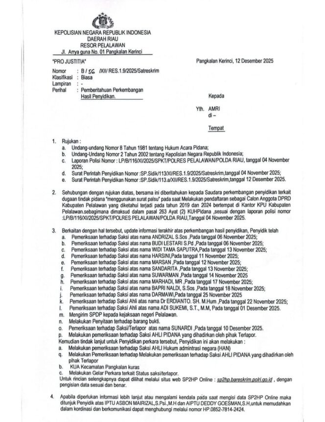 
 Usai Periksa Ahli HAN dan KUA Penyidik Polres Pelalawan Akan Gelar Perkara Kedua Untuk Lebih Lanjut
