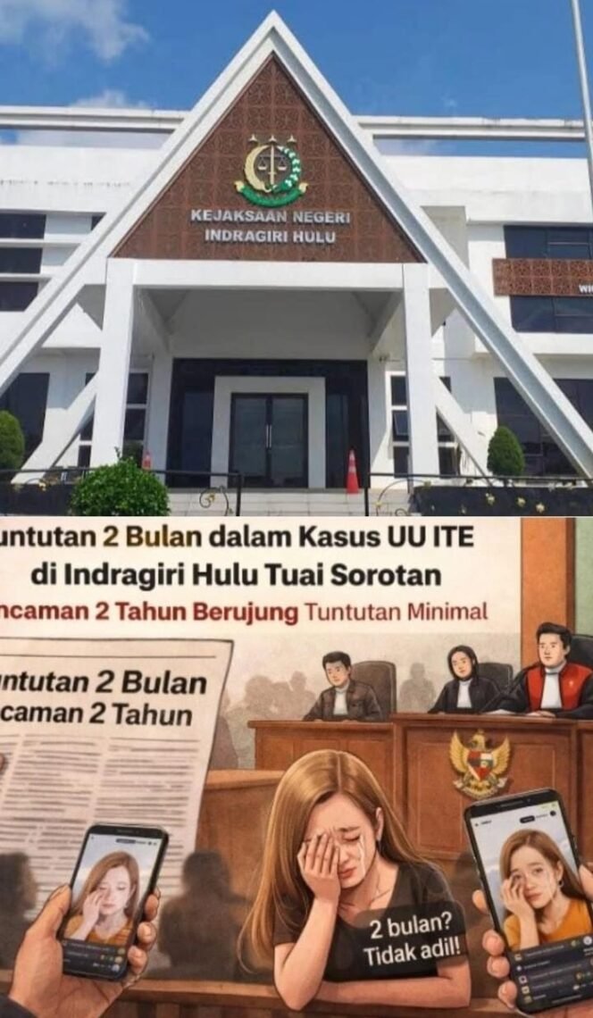 
 Tuntutan Hanya 2 Bulan dalam Kasus UU ITE di Indragiri Hulu Disorot Publik, JPU Dolly dan Ricis Dikonfirmasi