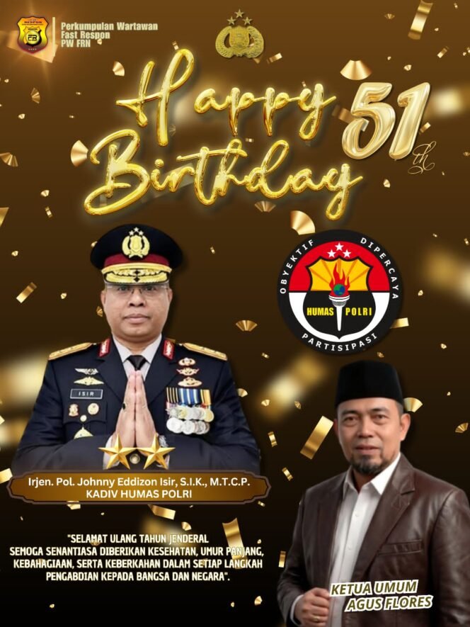 
 PW-FRN Counter Polri Ucapkan Selamat Ulang Tahun ke-51 Kadivhumas Polri Irjen Pol. Johnny Edizzon Izir